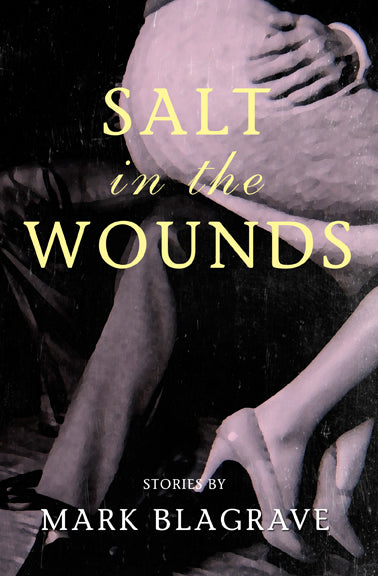Salt in the Wounds