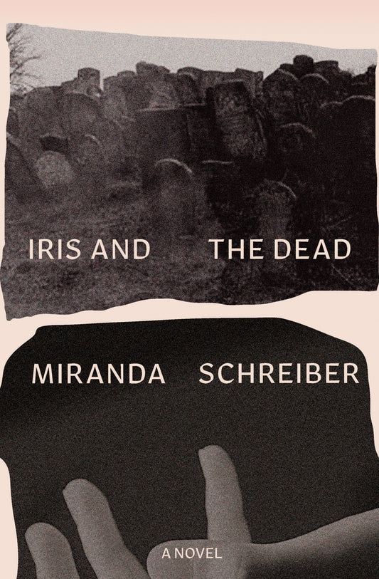Iris and the Dead