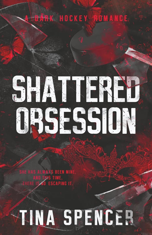 Shattered Obsession