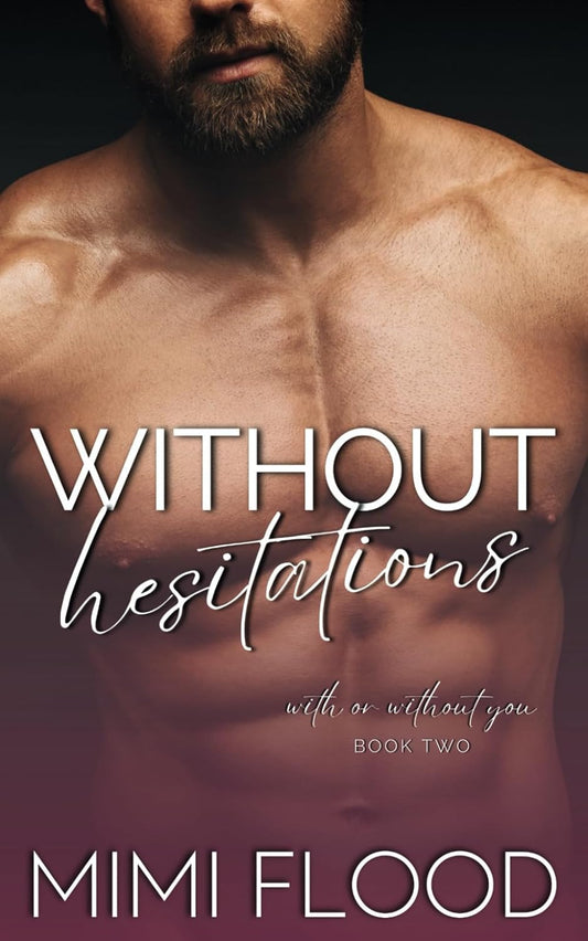 Without Hesitations
